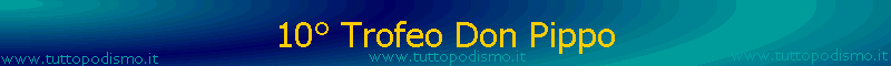 10� Trofeo Don Pippo
