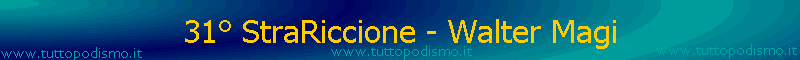 31� StraRiccione - Walter Magi