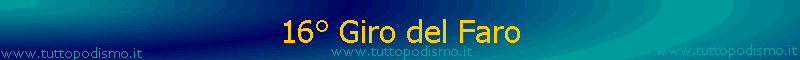 16� Giro del Faro